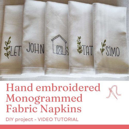 Servilletas de tela con monograma bordadas a mano - video tutorial de bordado